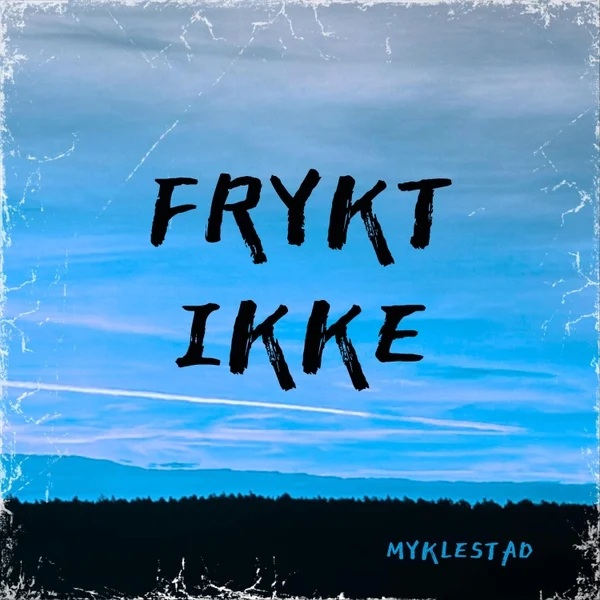 Frykt ikke